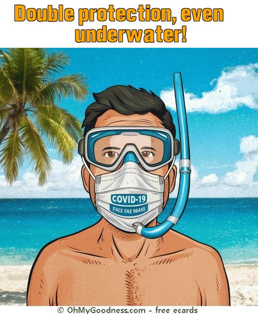 : Double protection, even underwater!