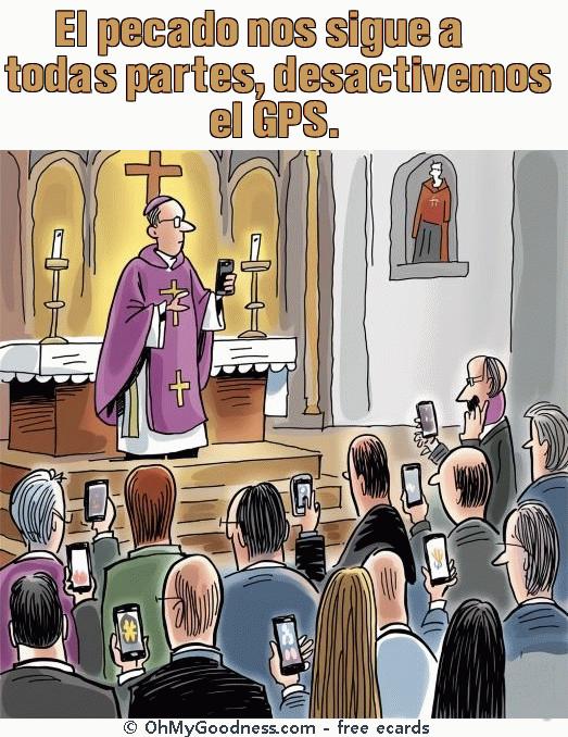 : El pecado nos sigue a todas partes, desactivemos el GPS.