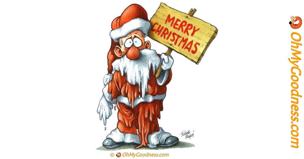 Merry Christmas from frozen Santa Claus ecard | Funny Free eCards |  OhMyGoodness ecards